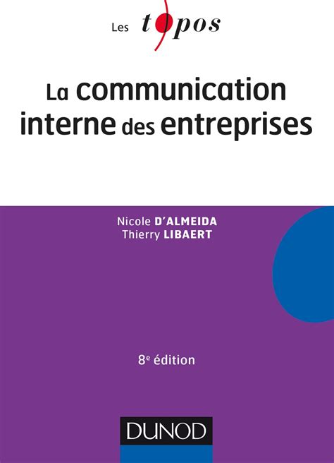 La communication interne de l'entreprise - 4ème édition